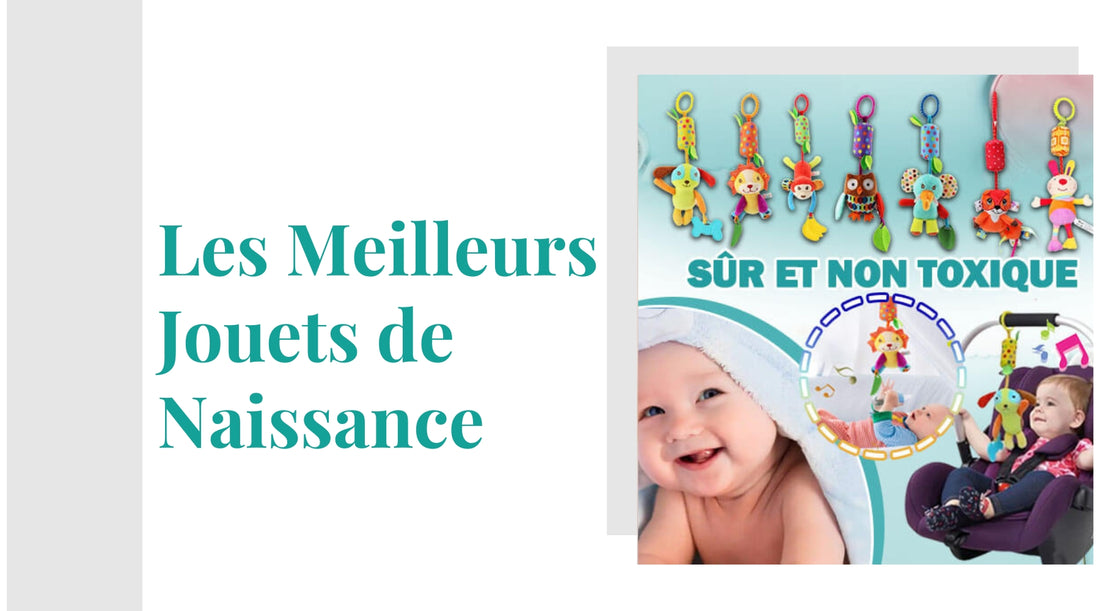 les-meilleurs-jouets-de-naissance