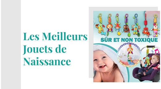 les-meilleurs-jouets-de-naissance